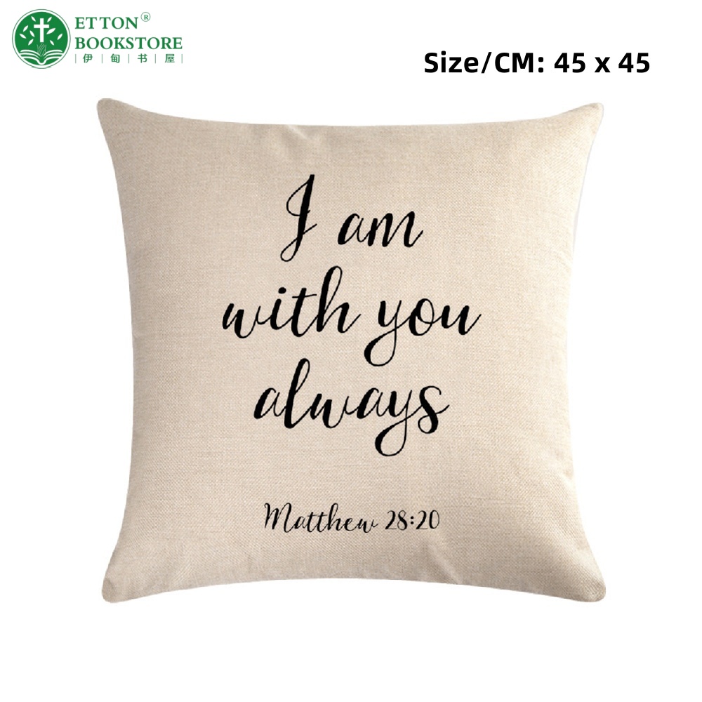 【Pre-order】45x45cm Linen Cushion Cover With Insert Set -I Am With You Always - Matthew 28:20 - Image 3